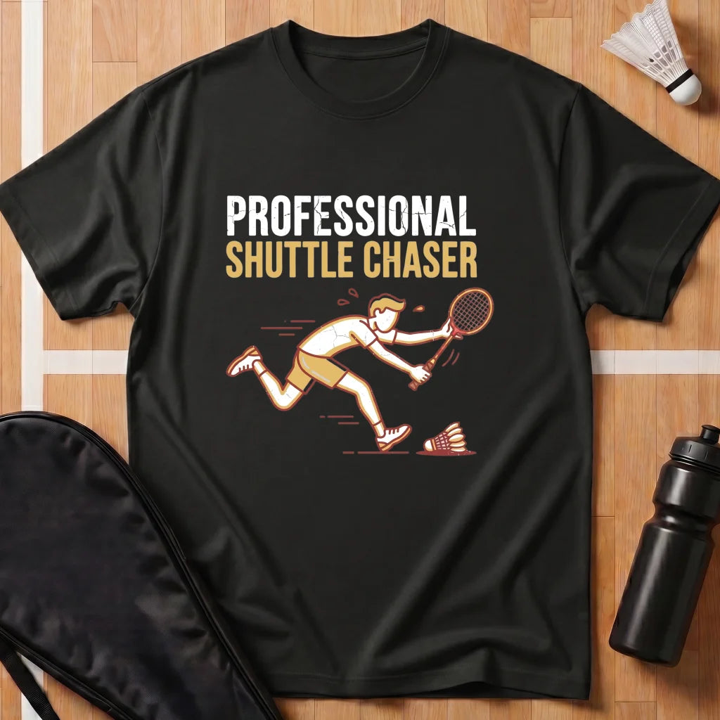 Professional Shuttle Chaser T-Shirt