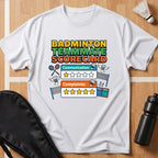 Badminton Teammate Scorecard T-Shirt