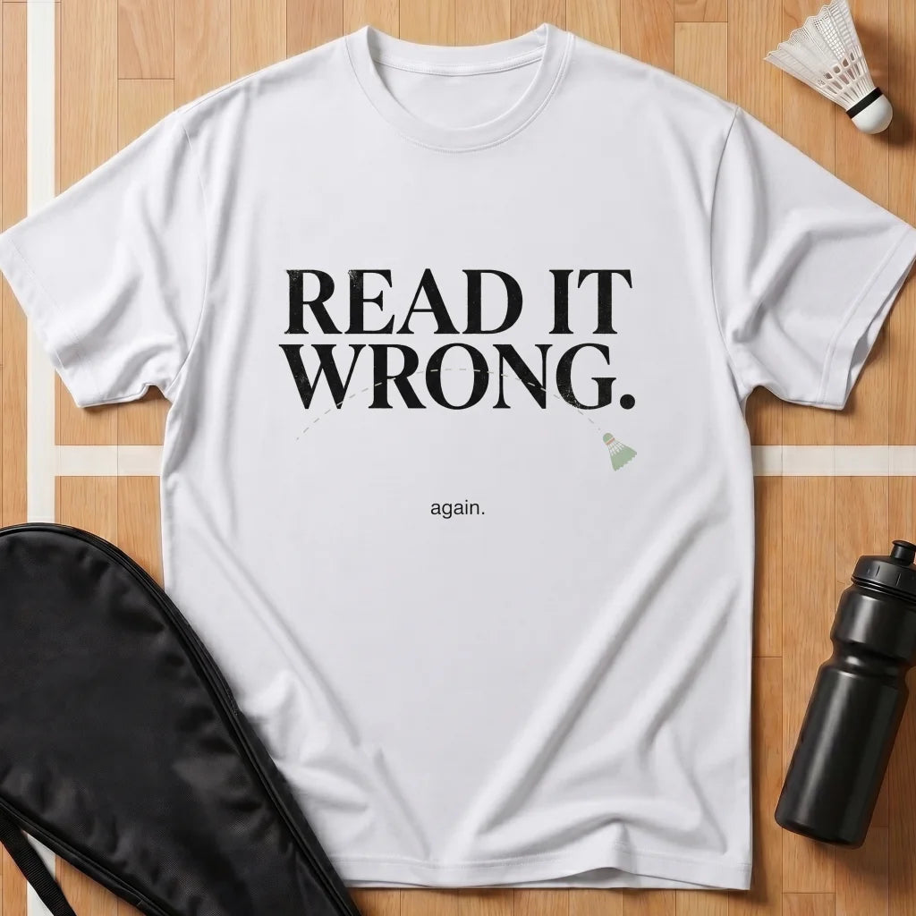 Read It Wrong T-Shirt