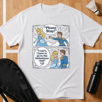 I Can't I Have To Go T-Shirt