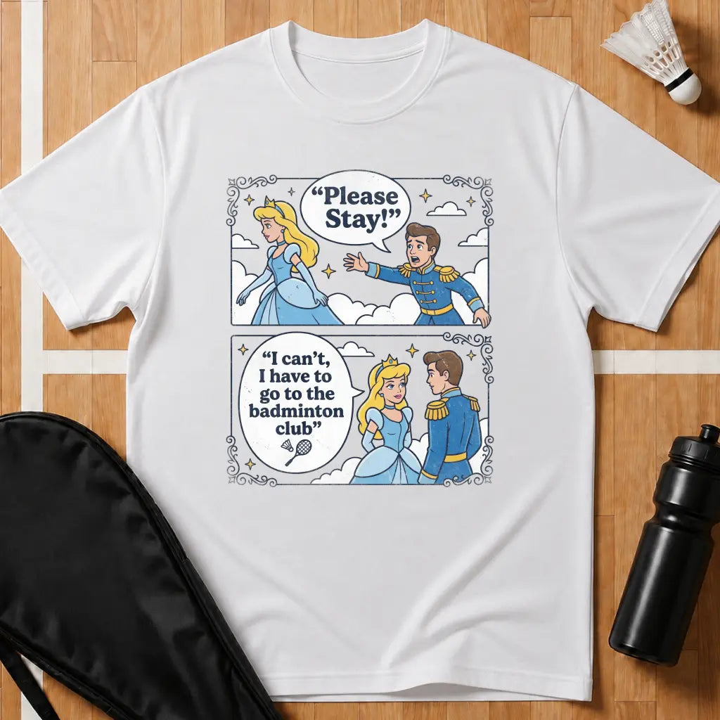 I Can't I Have To Go T-Shirt