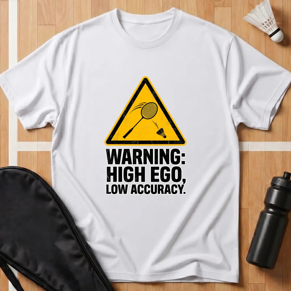 Warning High Ego T-Shirt