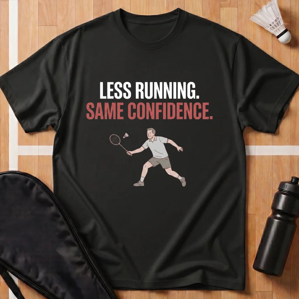 Less Running T-Shirt