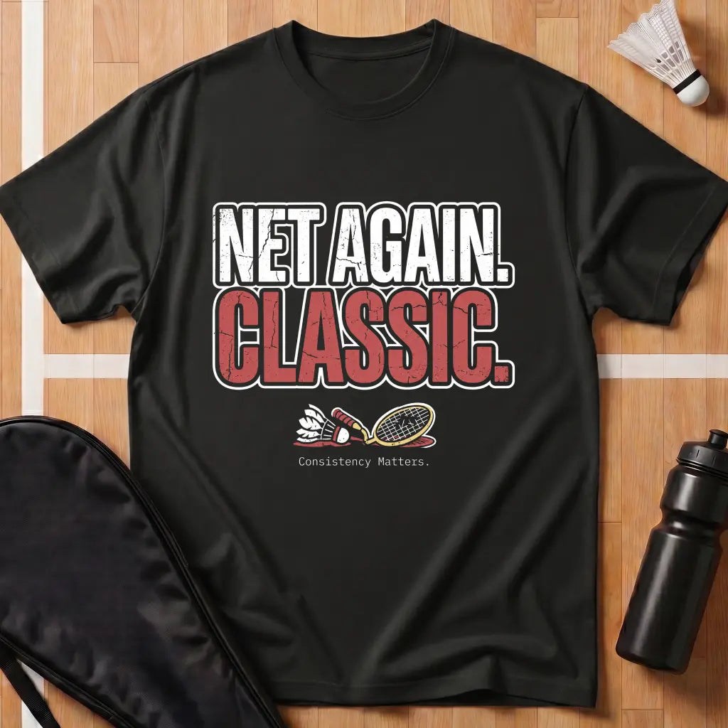 Net Again Classic T-Shirt