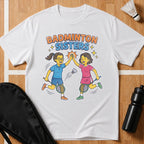 Badminton Sisters T-Shirt