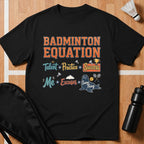 Badminton Equation T-Shirt