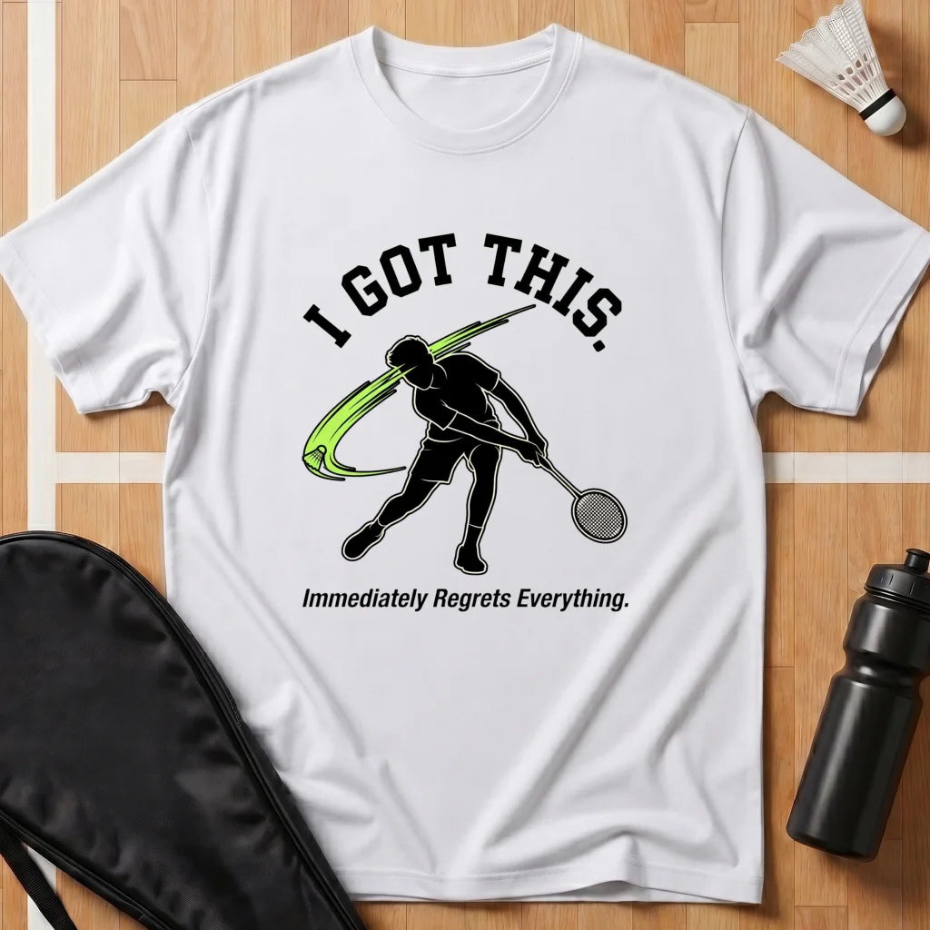 I Got This T-Shirt