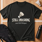 Still Smashing T-Shirt