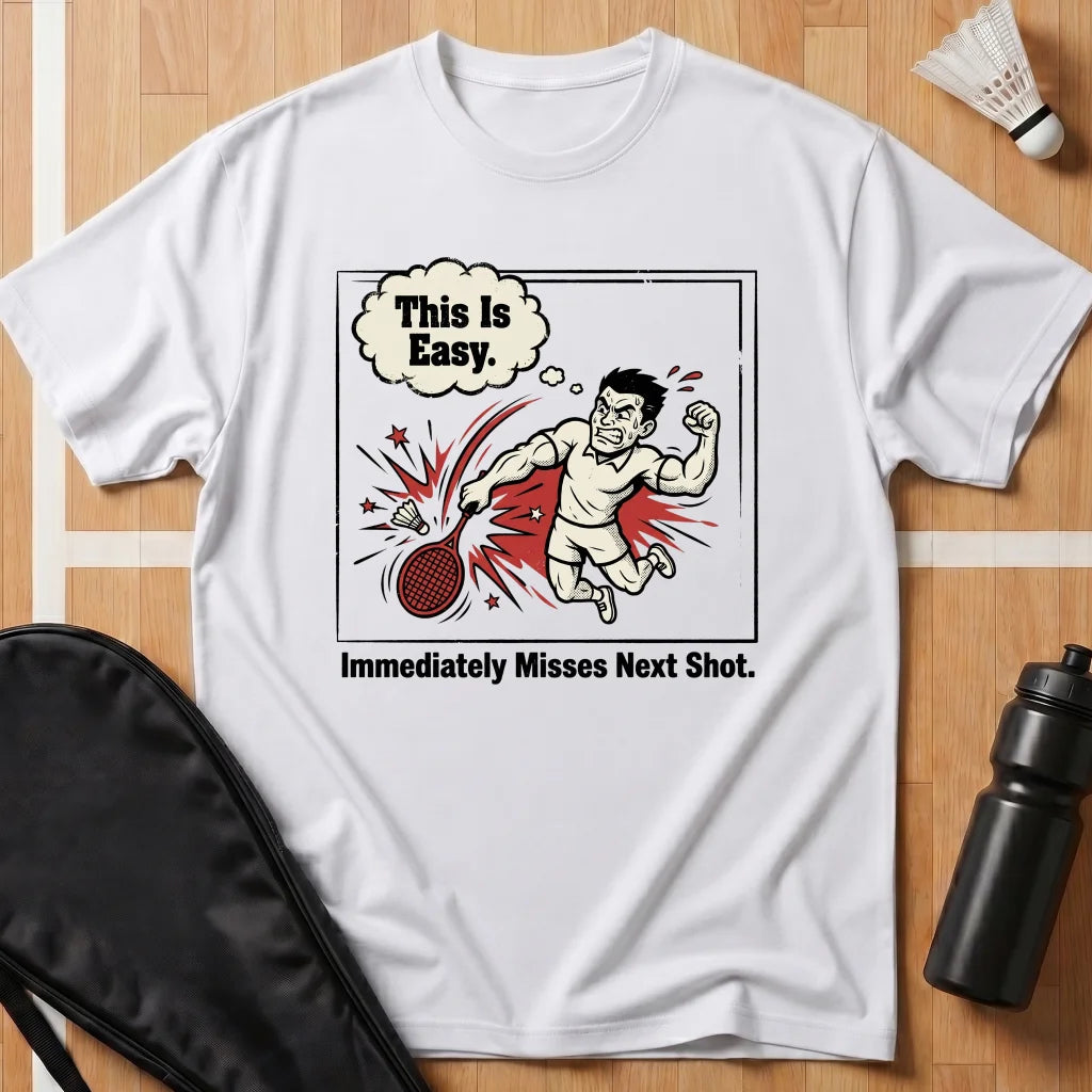This Is Easy T-Shirt