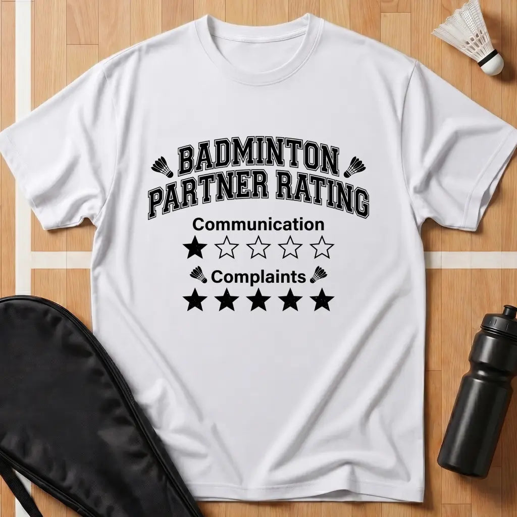 Badminton Partner Rating T-Shirt