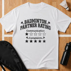 Badminton Partner Rating T-Shirt