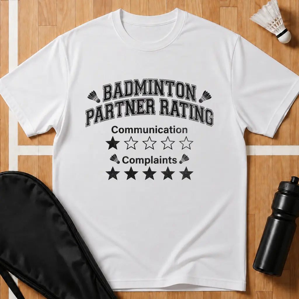 Badminton Partner Rating T-Shirt