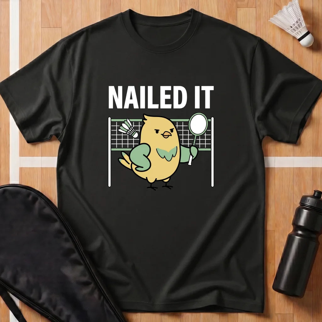 Nailed It T-Shirt