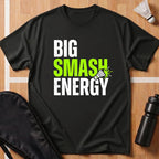 Big Smash Energy T-Shirt
