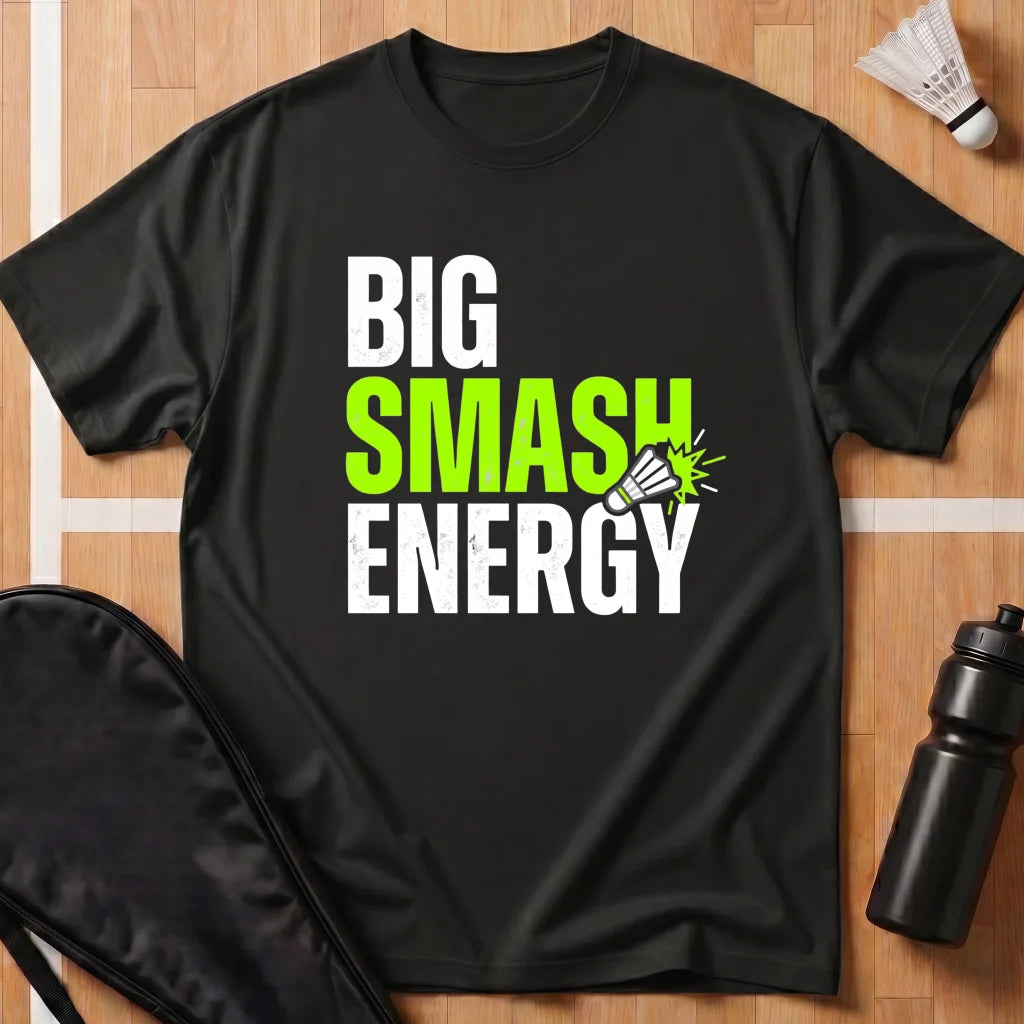Big Smash Energy T-Shirt