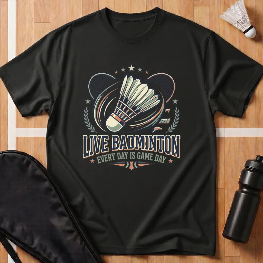 Live Badminton T-Shirt