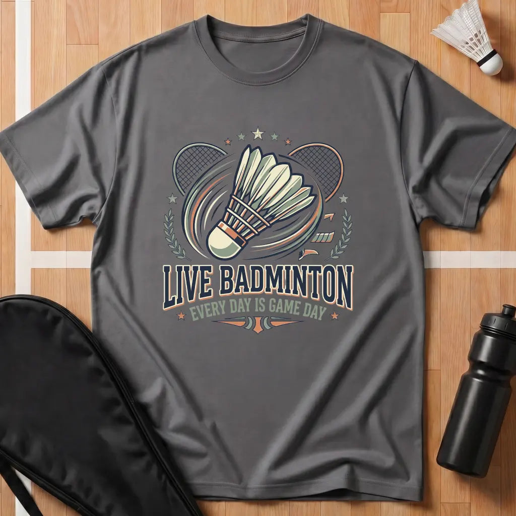Live Badminton T-Shirt