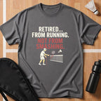 Retired From Running T-Shirt