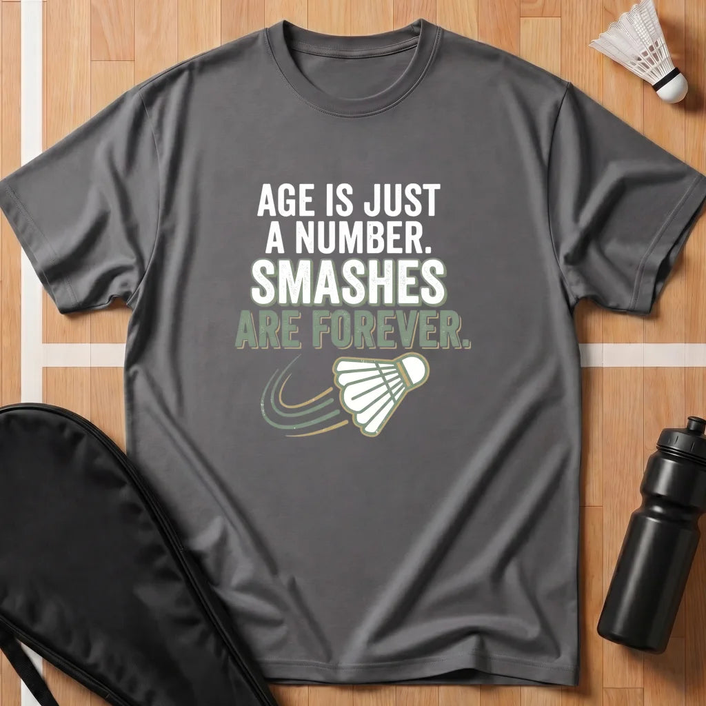 Age Is Just a Number T-Shirt