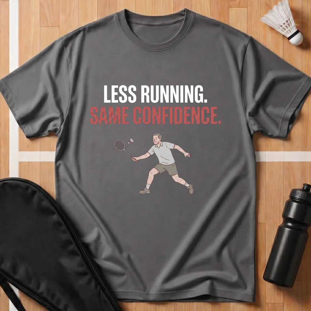 Less Running T-Shirt