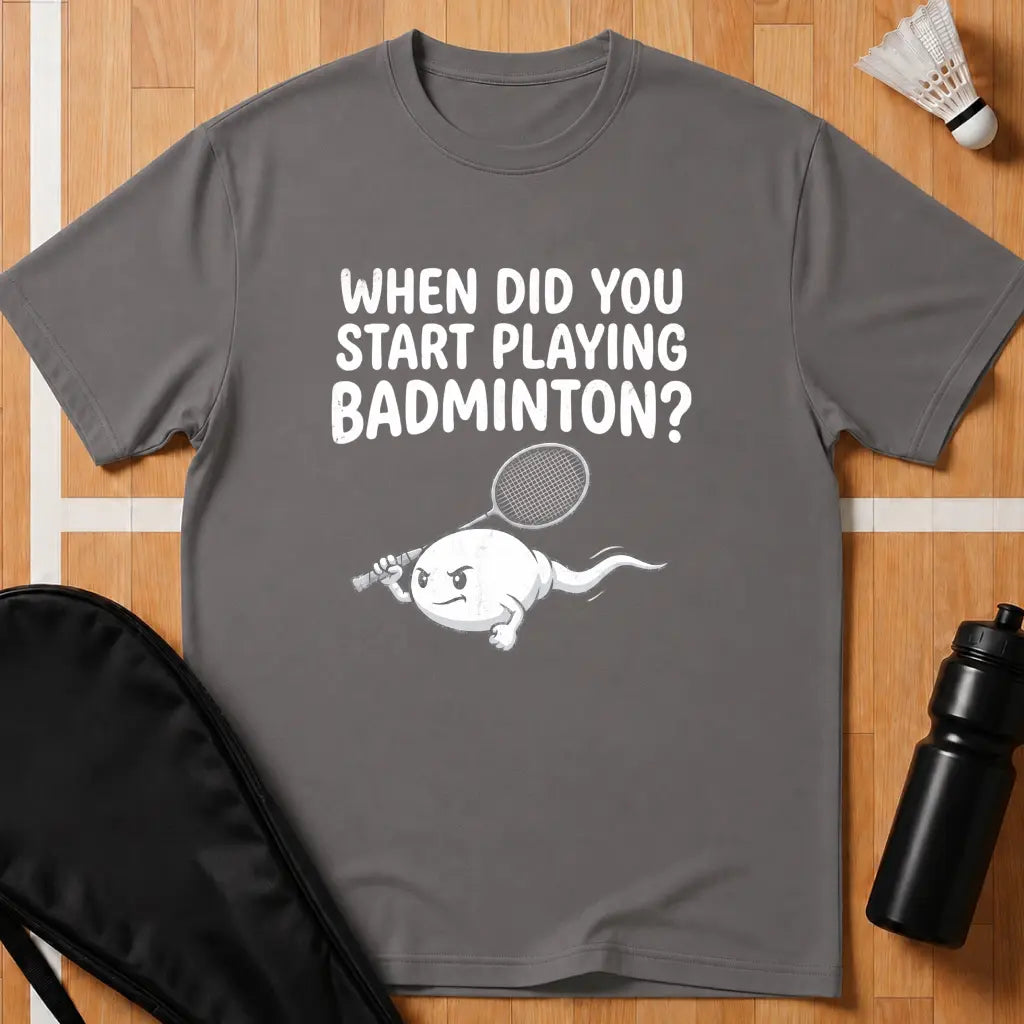 When Did you Start Playing T-Shirt