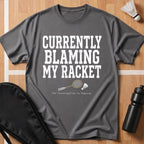 T-shirt 'Ik geef mijn racket de schuld'