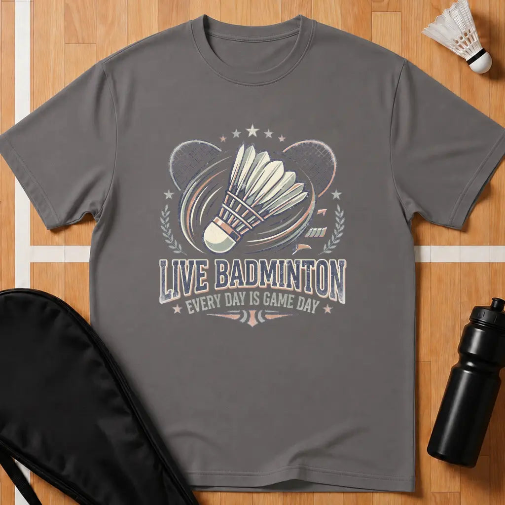 Live Badminton T-Shirt