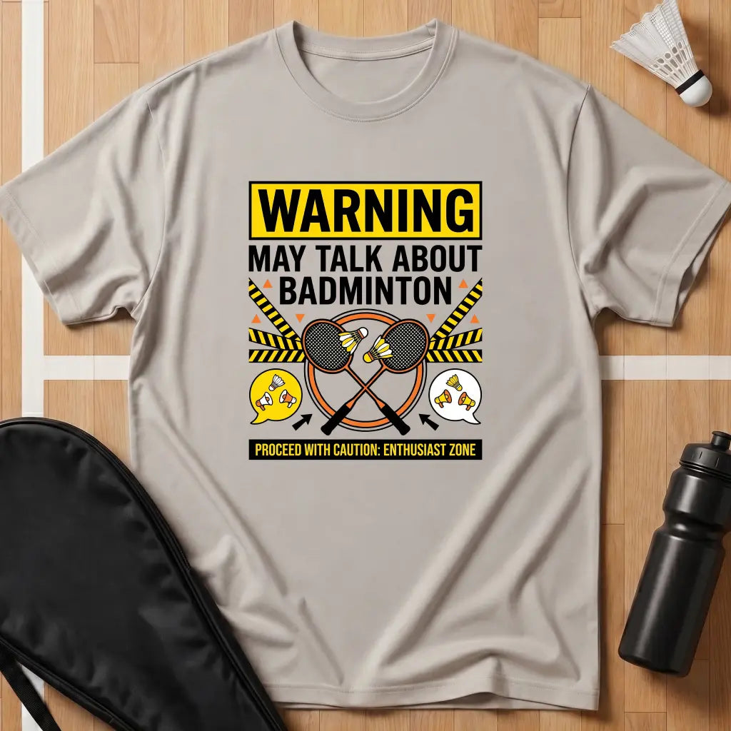 Warning May Talk T-Shirt