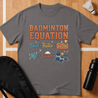 Badminton Equation T-Shirt