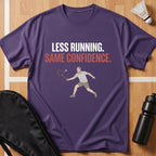 Less Running T-Shirt
