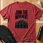 Join The Movement T-Shirt