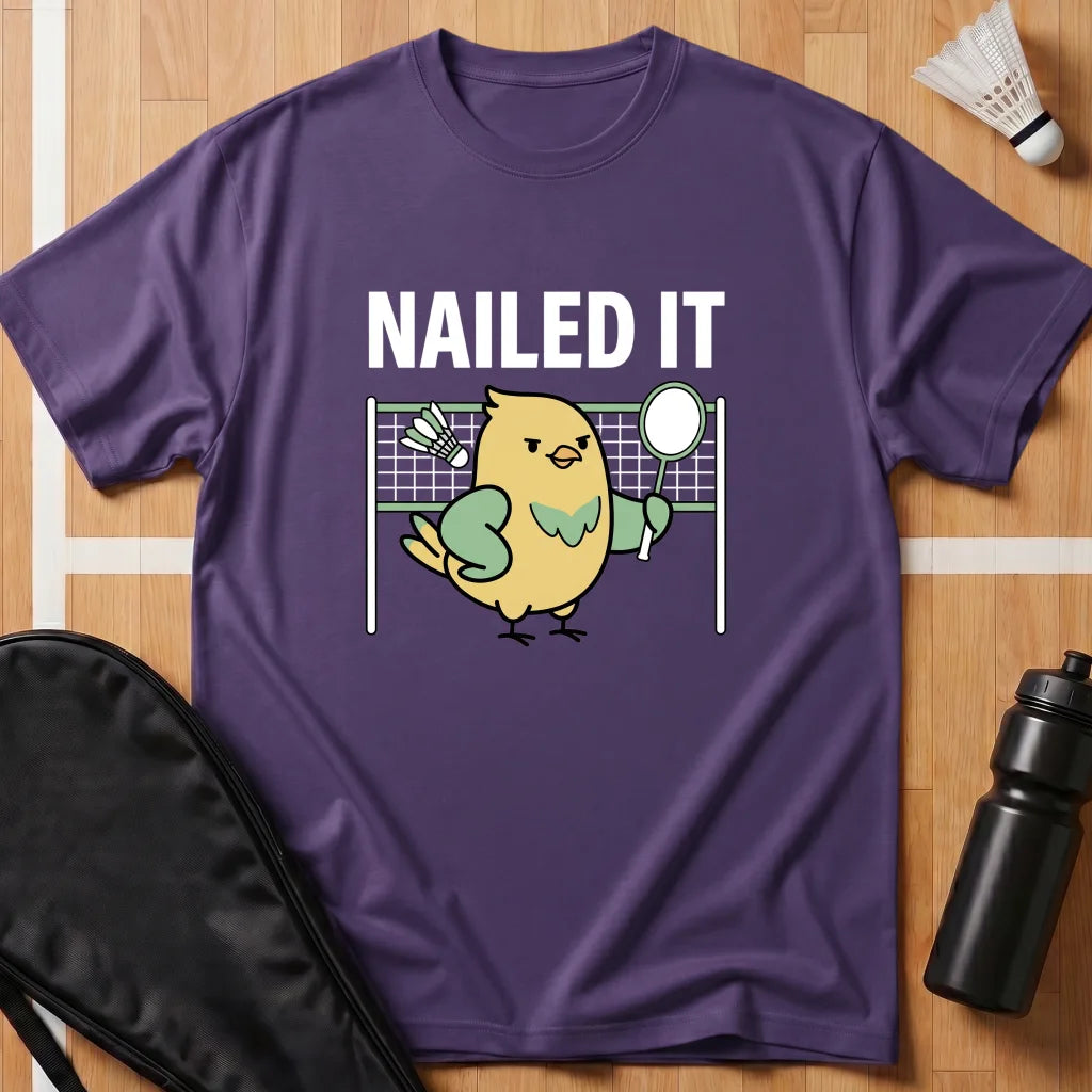 Nailed It T-Shirt