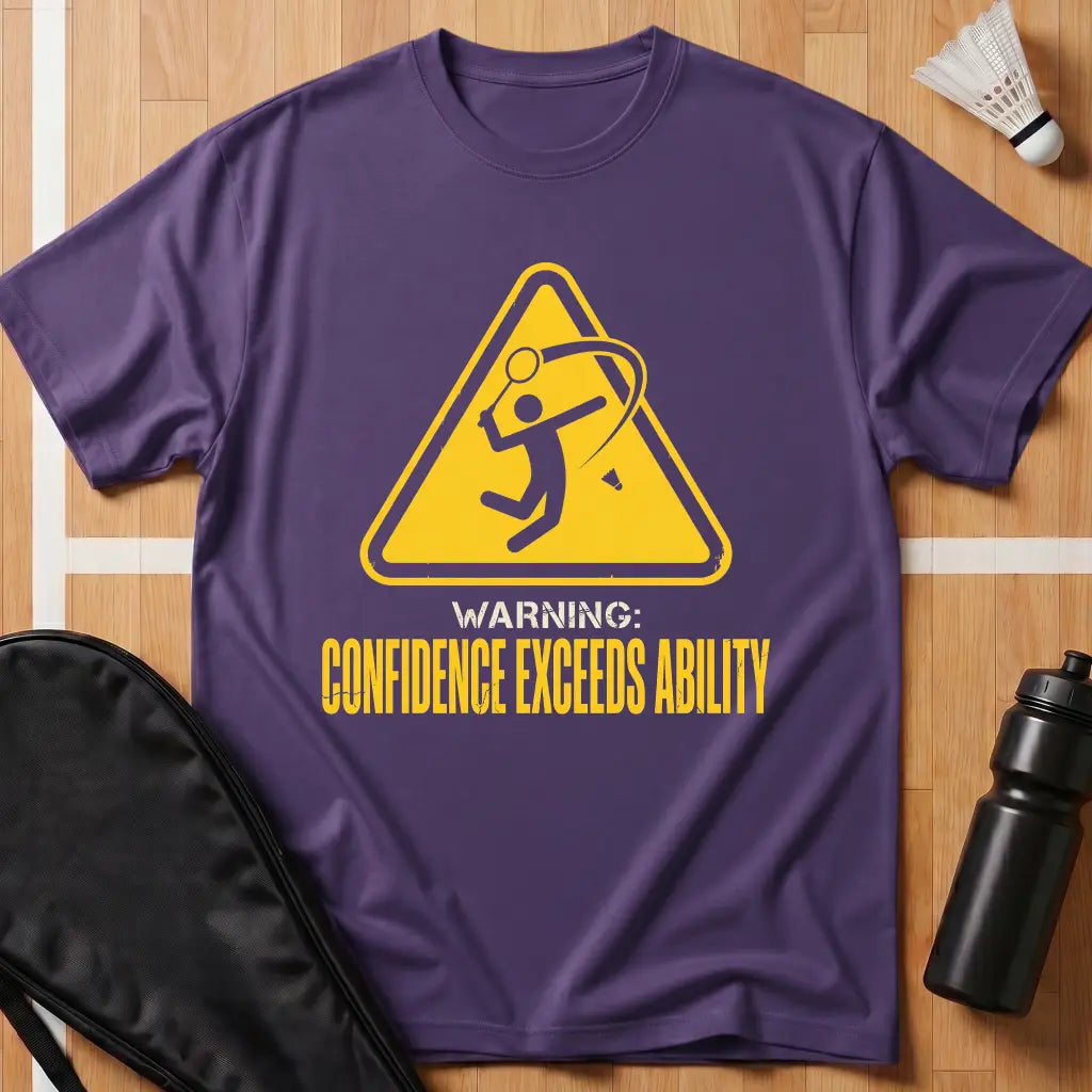 Confidence Exceeds Ability T-Shirt