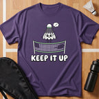 Keep It Up T-Shirt