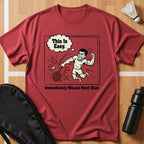 This Is Easy T-Shirt