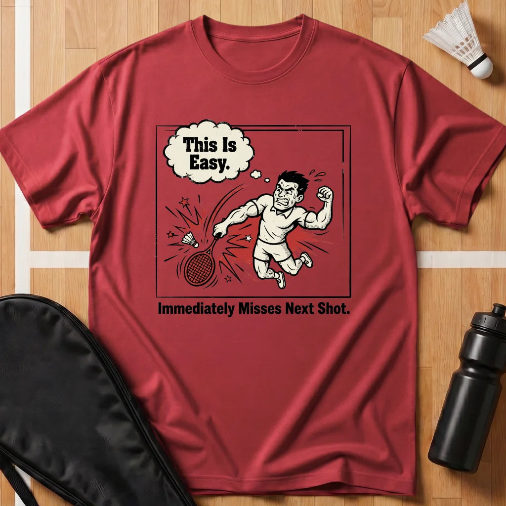 This Is Easy T-Shirt