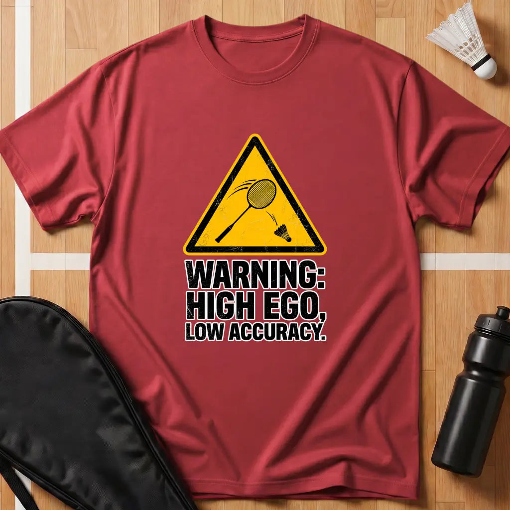 Warning High Ego T-Shirt