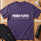 Power Player T-Shirt