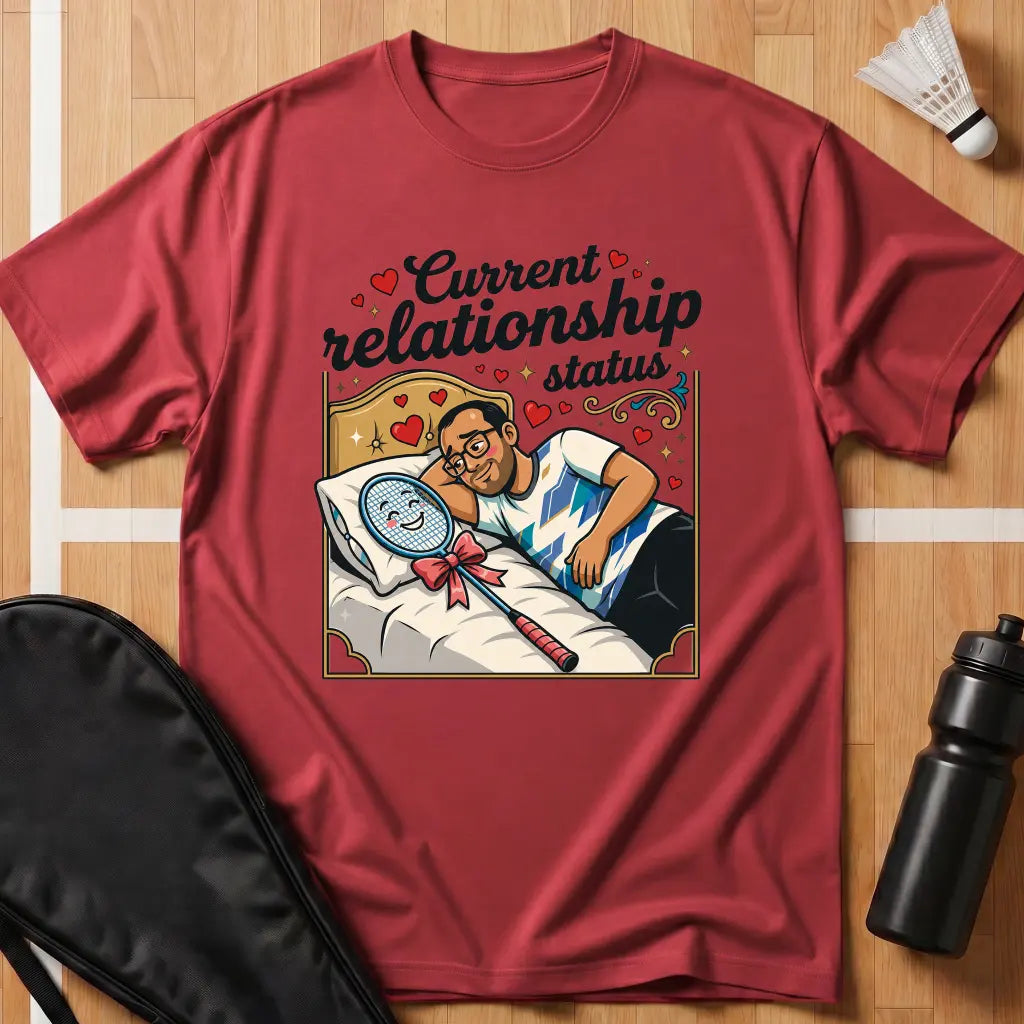 Current Relationship Status T-Shirt