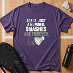 Age Is Just a Number T-Shirt