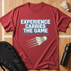 Experience Carries the Game T-Shirt
