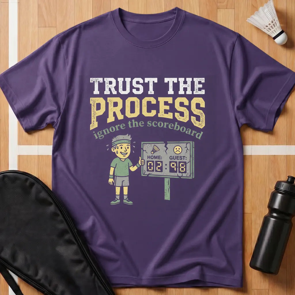 Trust The Process T-Shirt
