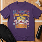Badminton Power Rankings T-Shirt