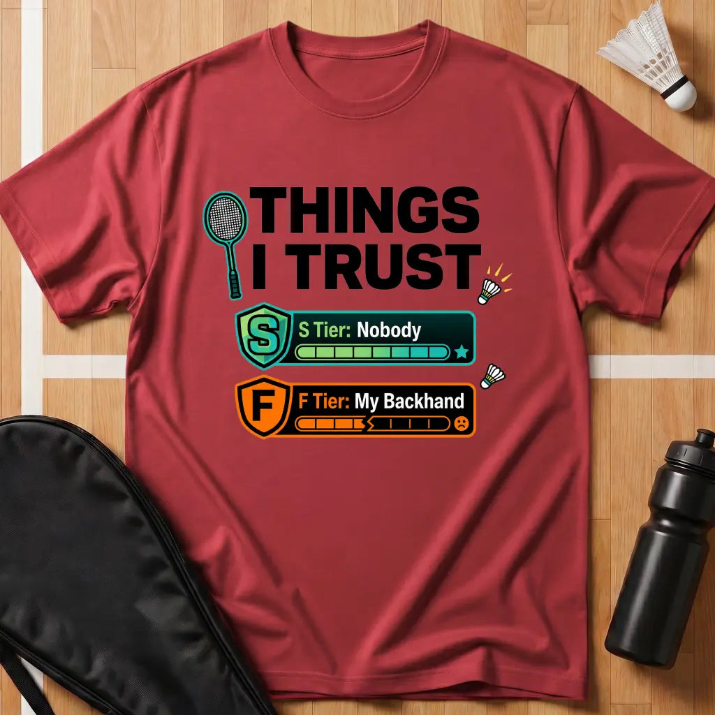 Things I Trust T-Shirt