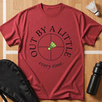 Out by a Little T-Shirt