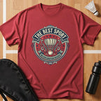 The Best Sport T-Shirt