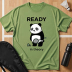 Ready in Theory T-Shirt