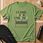 I Came I Saw I Netted T-Shirt