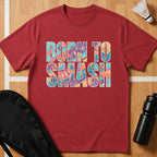 Born To Smash T-Shirt