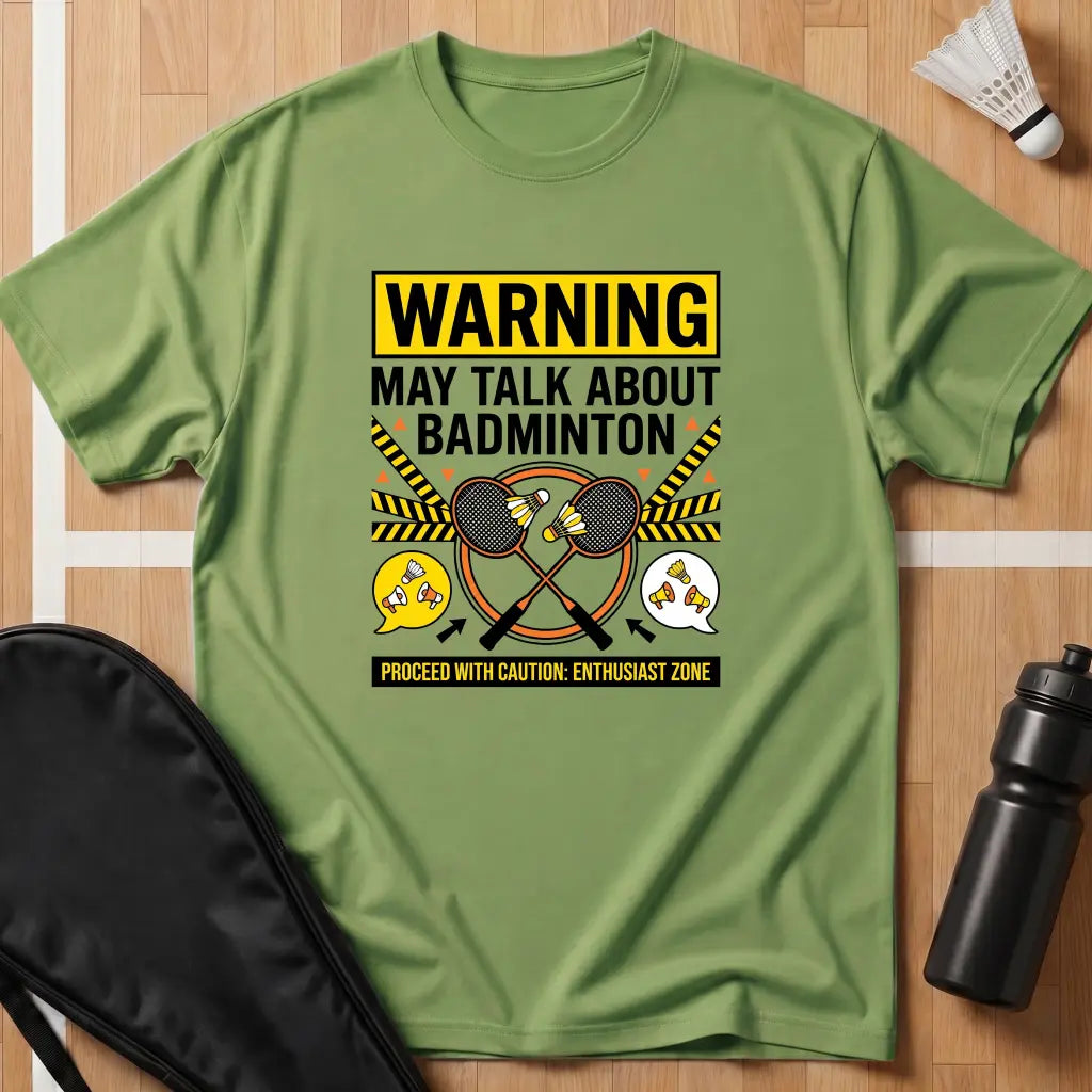 Warning May Talk T-Shirt